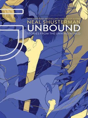 cover image of UnBound: Stories from the Unwind World